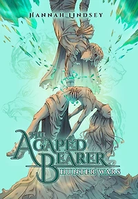 The Agapéd Bearer: Hunter Wars