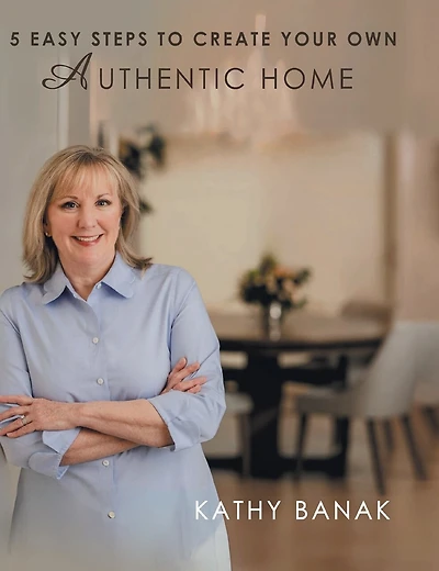 5 Easy Steps to Create Your Own Authentic Home
