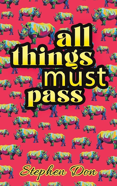 all things must pass