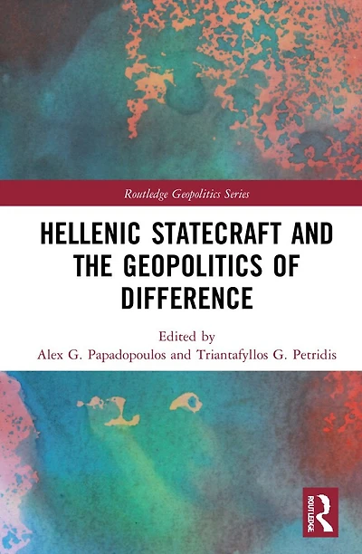 Hellenic Statecraft and the Geopolitics of Difference