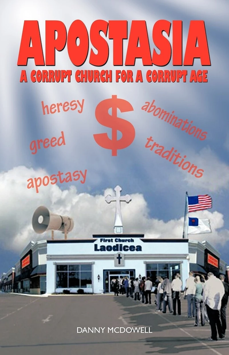 Apostasia: A Corrupt Church For Age