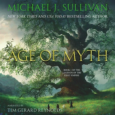 Age of Myth: Book One of The Legends of the First Empire