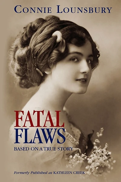 Fatal Flaws: Based on a True Story