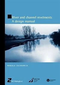 River and Channel Revetments: A design manual