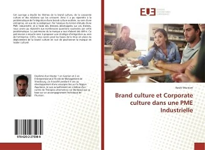 Brand culture et Corporate culture dans une PME Industrielle
