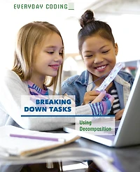 Breaking Down Tasks: Using Decomposition
