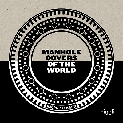 Manhole Covers of the World