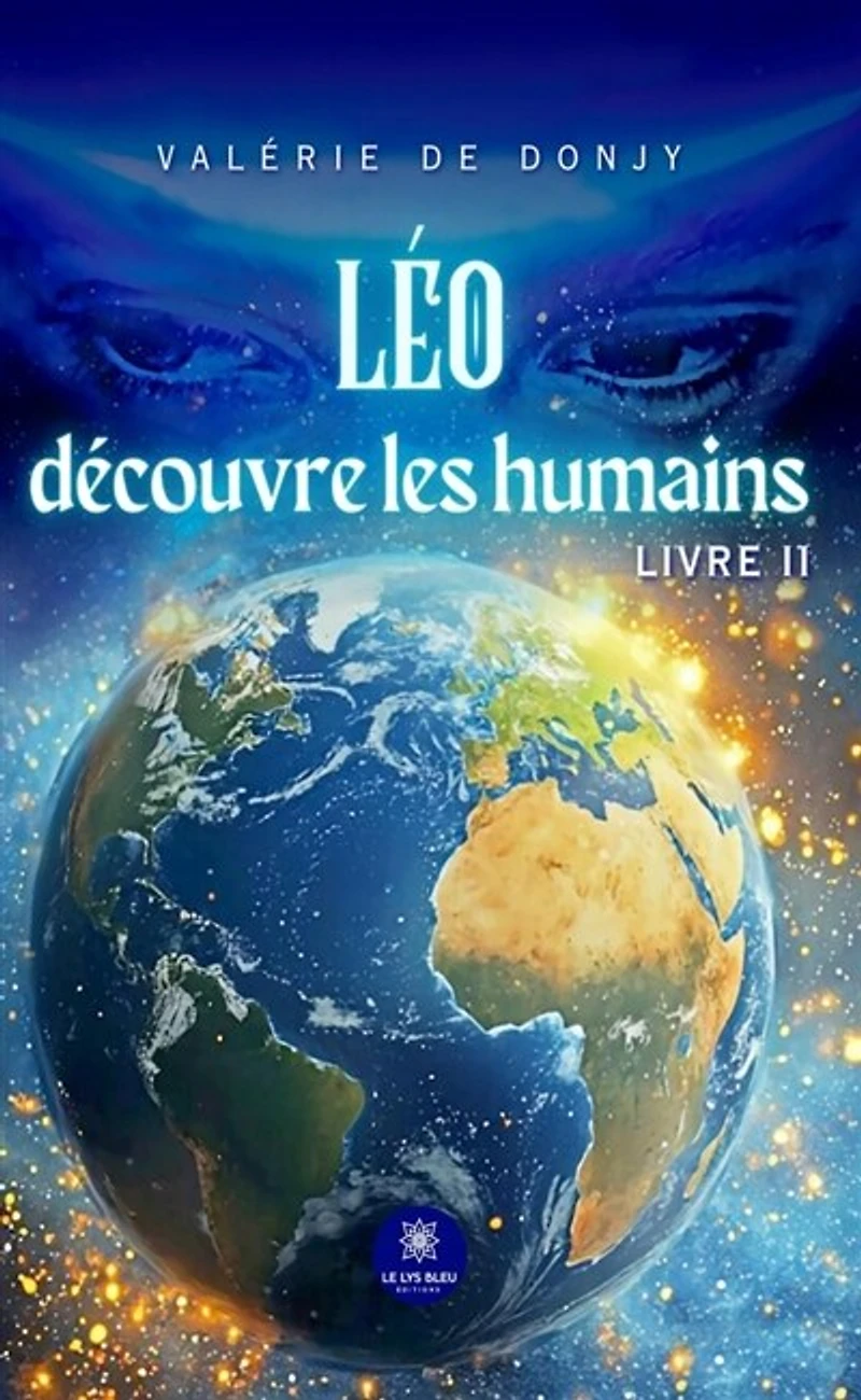 Léo découvre les humains : Livre II: II