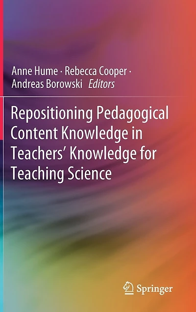 Repositioning Pedagogical Content Knowledge Teachers' For Teaching Science