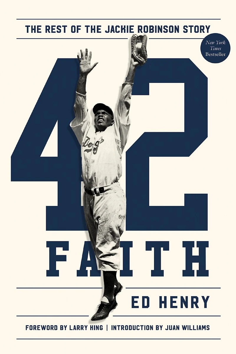 42 Faith: The Rest Of Jackie Robinson Story