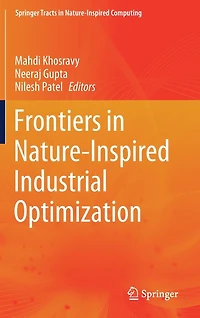 Frontiers Nature-Inspired Industrial Optimization