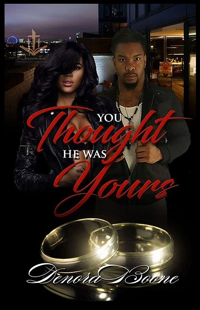 You Thought He Was Yours