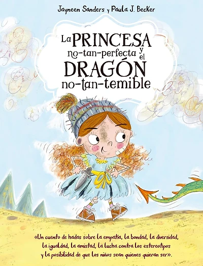 Princesa No Tan Perfecta Y El Dragon No Tan Temible, La