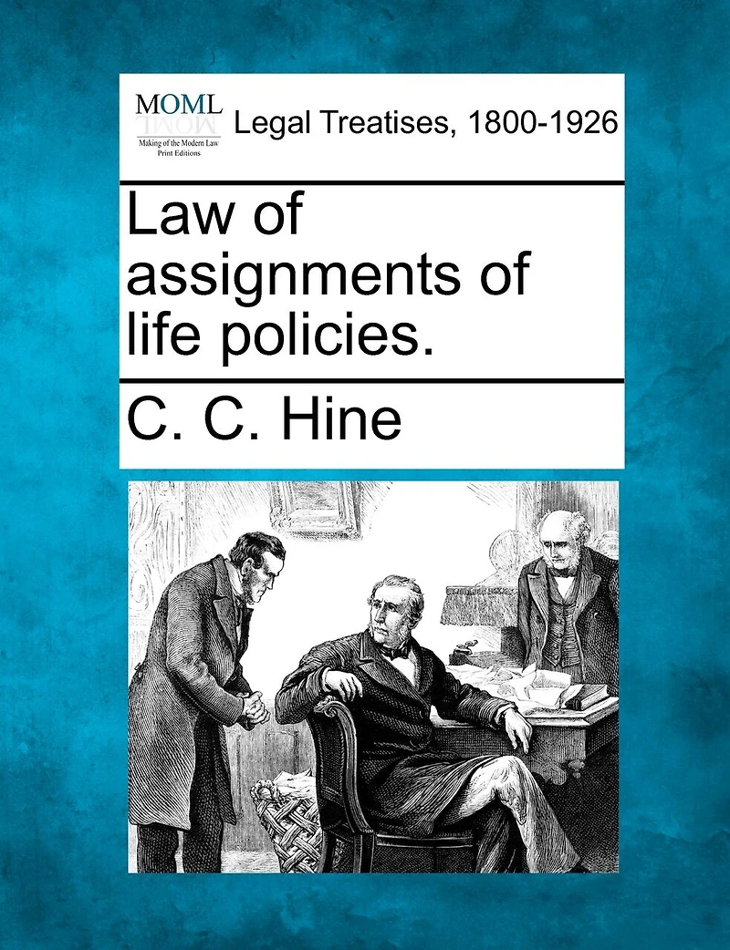Law of Assignments Life Policies