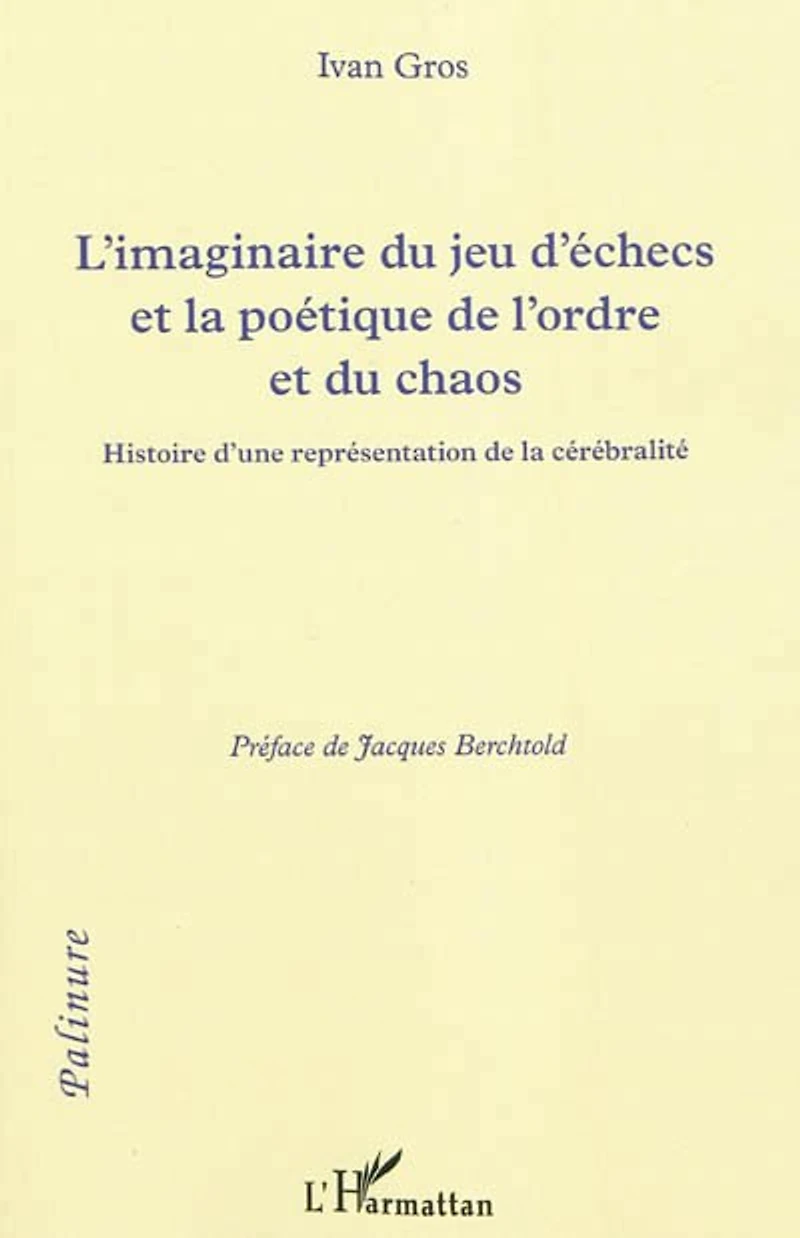 Imaginaire du jeu d'échecs et la poétique de l'ordre ...