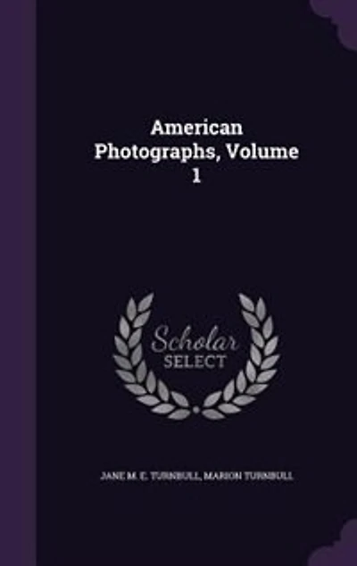 American Photographs, Volume 1