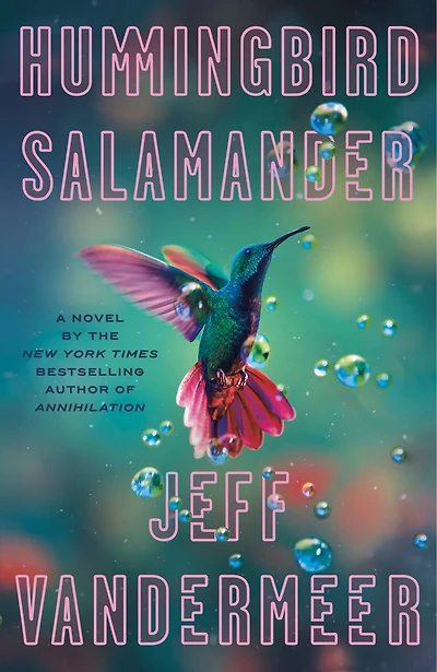 Hummingbird Salamander: A Novel