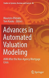 Advances Automated Valuation Modeling: AVM After the Non-Agency Mortgage Crisis