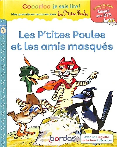 Les p'tites poules et les amis masqués: niveau 1