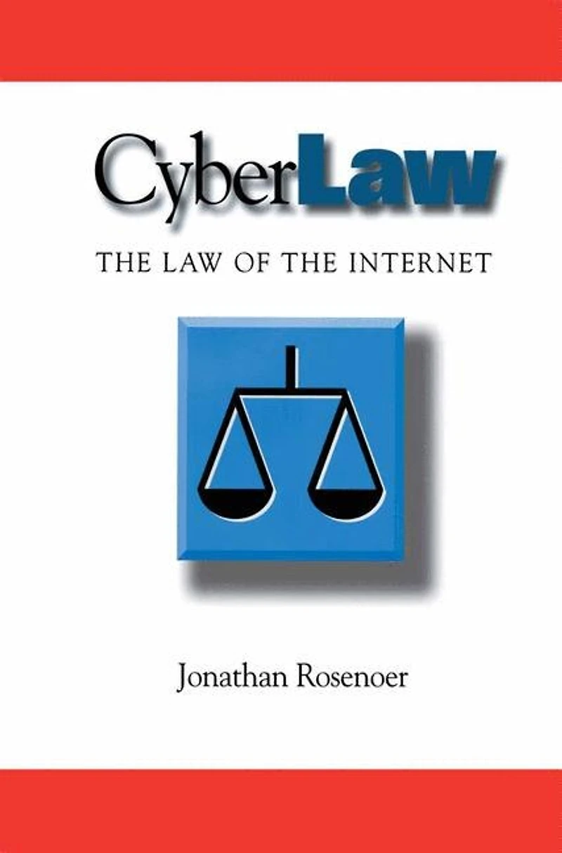 CyberLaw: the Law of Internet