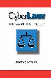 CyberLaw: the Law of Internet