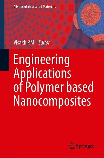Engineering Applications of Polymer-Based Nanocomposites