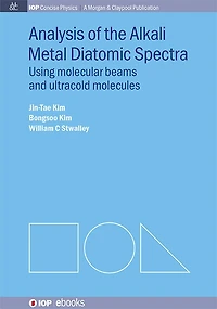 Analysis of Alkali Metal Diatomic Spectra: Using Molecular Beams and Ultracold Molecules