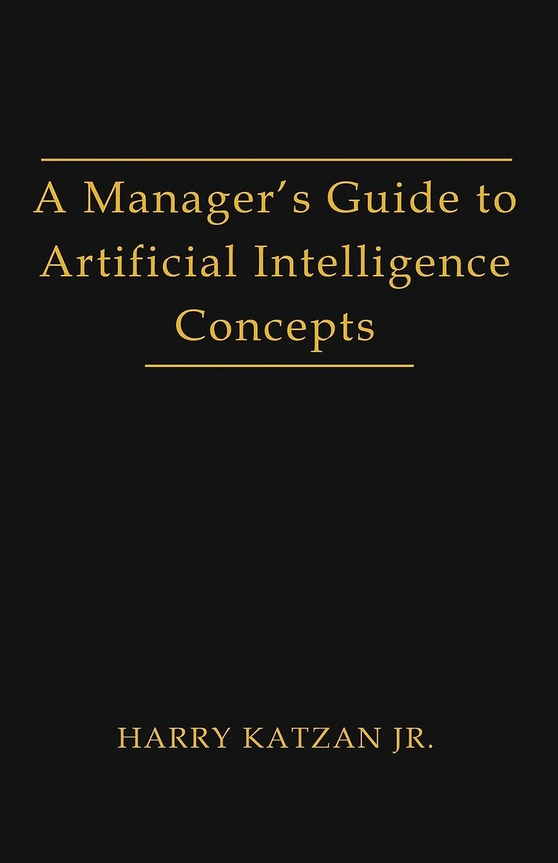 A Manager's Guide to Artificial intelligence Concept