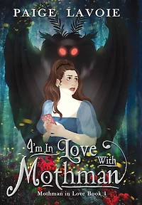 I'm Love with Mothman