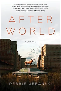 After World: A Novel