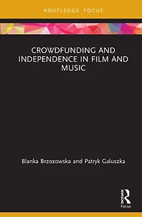 Crowdfunding and Independence Film Music