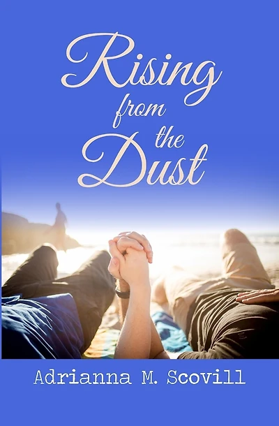 Rising from the Dust