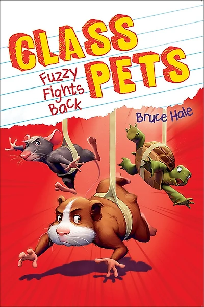 Fuzzy Fights Back (Class Pets #4)
