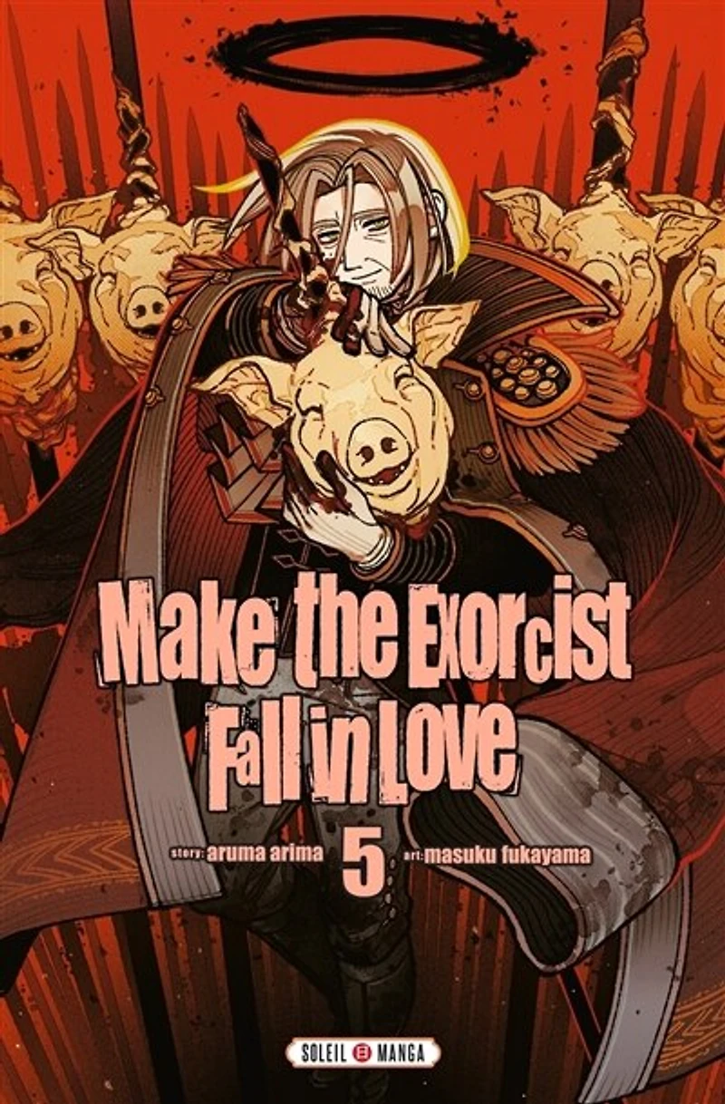 Make the exorcist fall love, Vol. 5