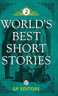 World's Best Short Stories: Volume 2