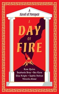 a Day of Fire: novel Pompeii