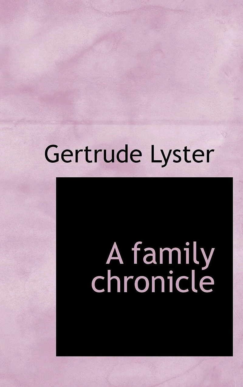 A Family Chronicle
