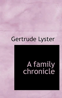 A Family Chronicle
