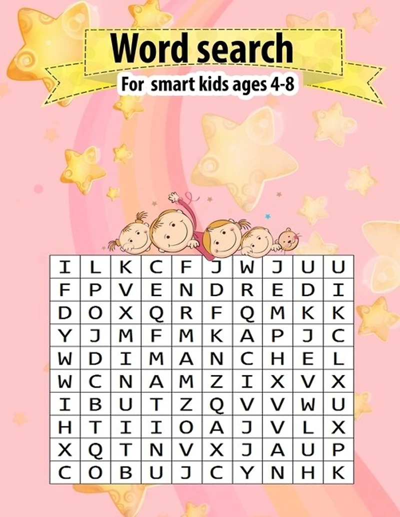 Word search for smart kids ages 4-8: A Fun Kid Workbook Game for Learning and Improve Reading Skills With 800 WORD