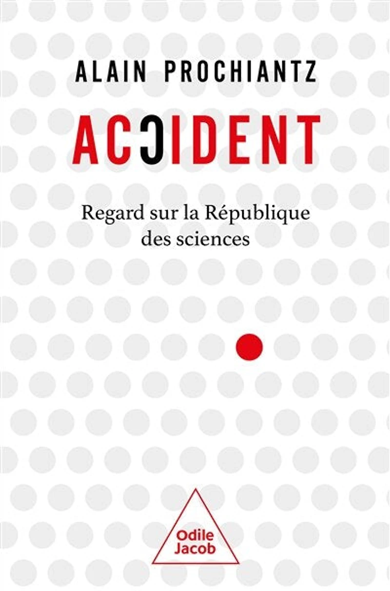 Accident: regard sur la République des sciences