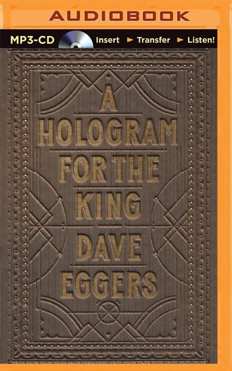 A Hologram For The King: A Novel