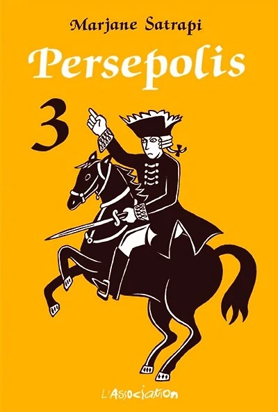 Persepolis, Vol. 3