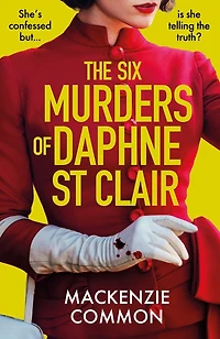 The Six Murders of Daphne St Clair: a darkly witty and unputdownable debut thriller to keep you hooked 2026