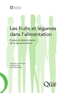 Les fruits et légumes dans l'alimentation: Enjeux et déterminants de la consommation