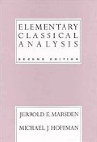 Elementary Classical Analysis