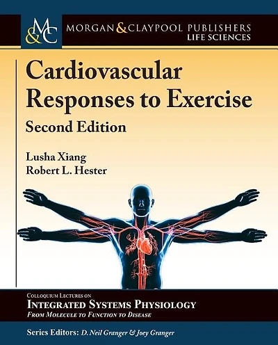 Cardiovascular Responses to Exercise: Second Edition