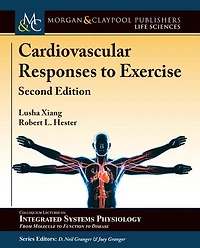 Cardiovascular Responses to Exercise: Second Edition