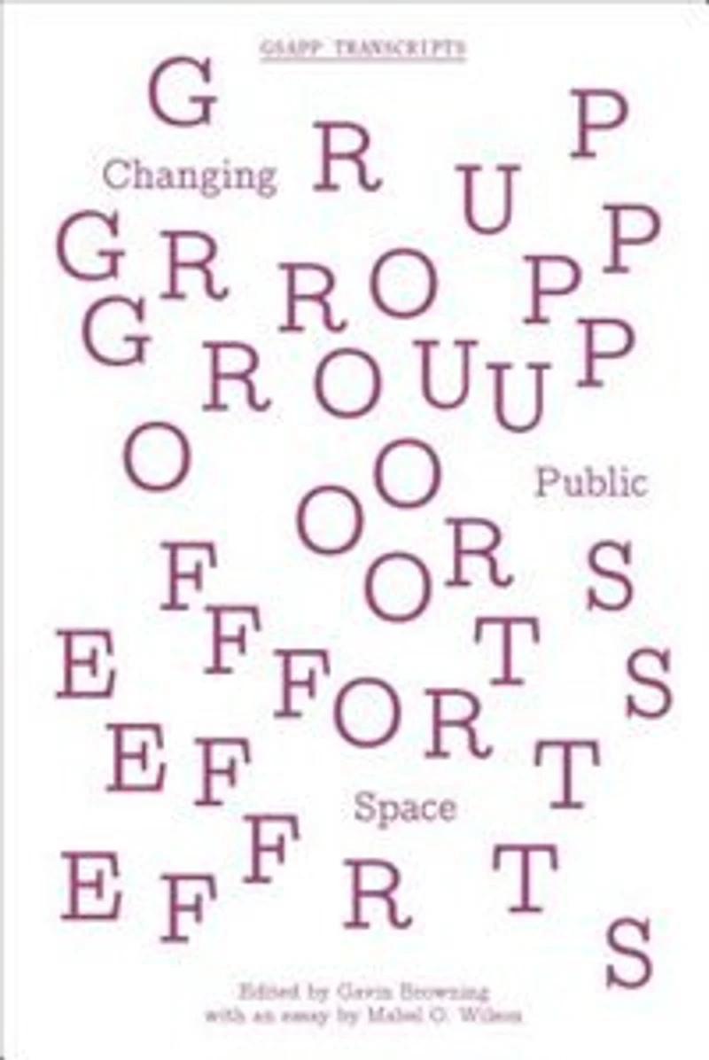 Group Efforts: Changing Public Space
