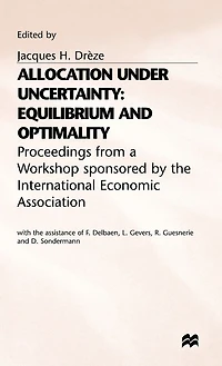 Allocation under Uncertainty: Equilibrium and Optimality