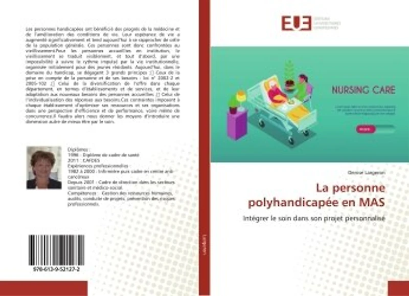 La personne polyhandicapée en MAS: Intégrer le soin dans son projet personnalisé